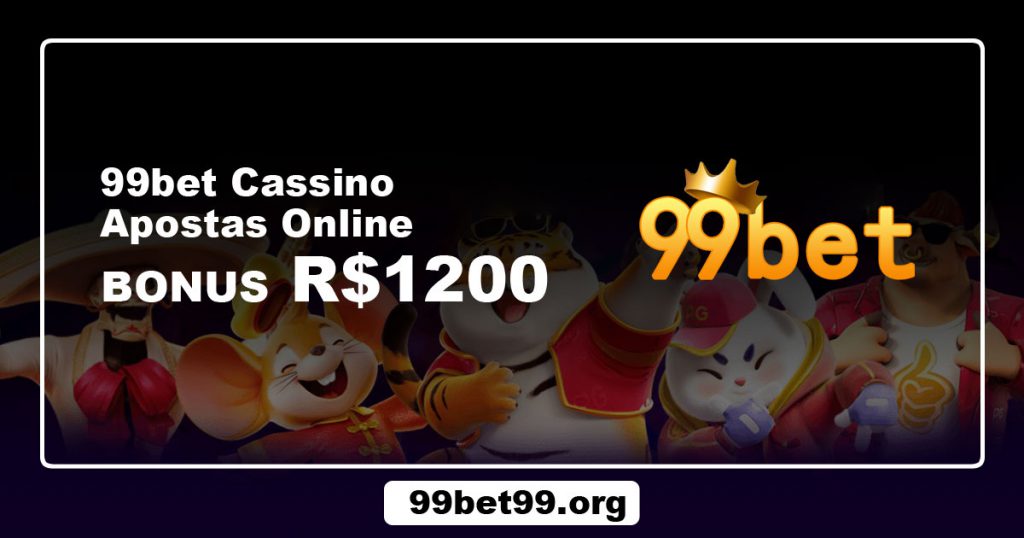 99bet Cassino - Apostas Online BONUS R$1200